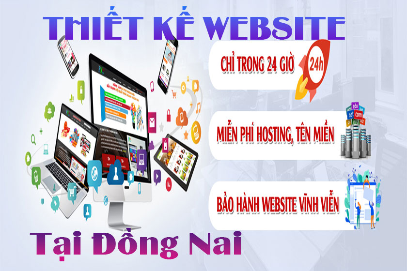 Lợi ích khi thiết kế website tại Đồng Nai.