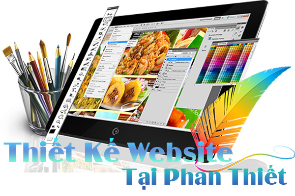 Thiết kế website trọn theo yêu cầu tại Phan Thiết